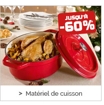 Matériel de cuisson jusqu'à -50%*