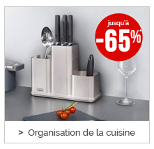 Organisation de la cuisine jusqu'à -65%*