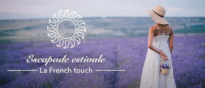 Escapade estivale : La French touch